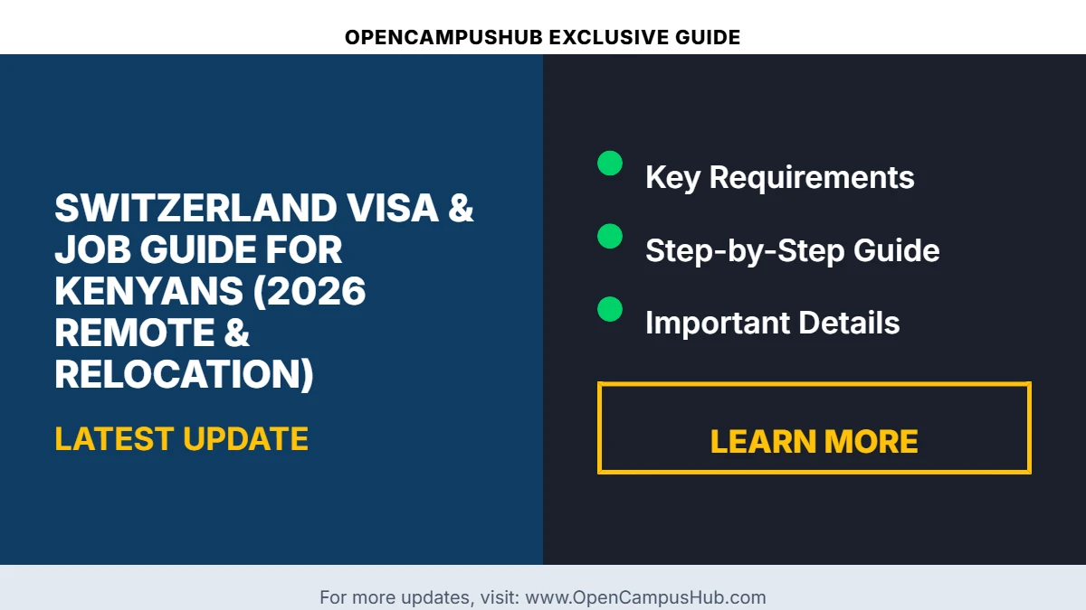 Switzerland Visa & Job Guide for Kenyans (2026 Remote & Relocation)