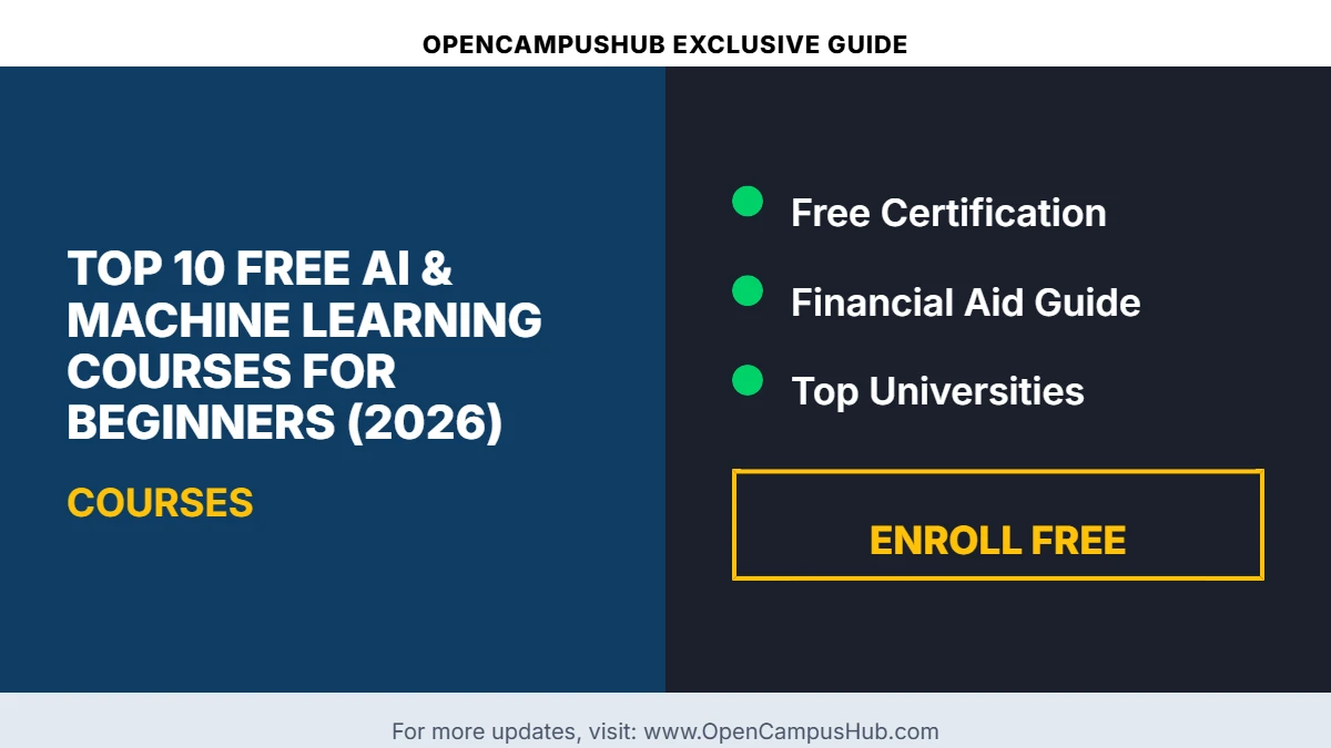 Top 10 Free AI & Machine Learning Courses for Beginners (2026)