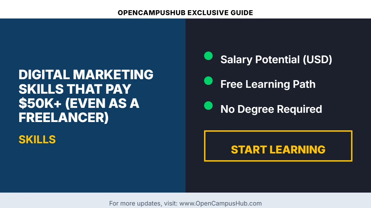 Digital Marketing Skills That Pay $50K+ (Even as a Freelancer)