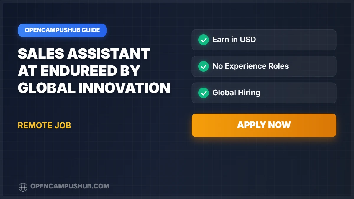 Sales Assistant  at Endureed by Global Innovation 