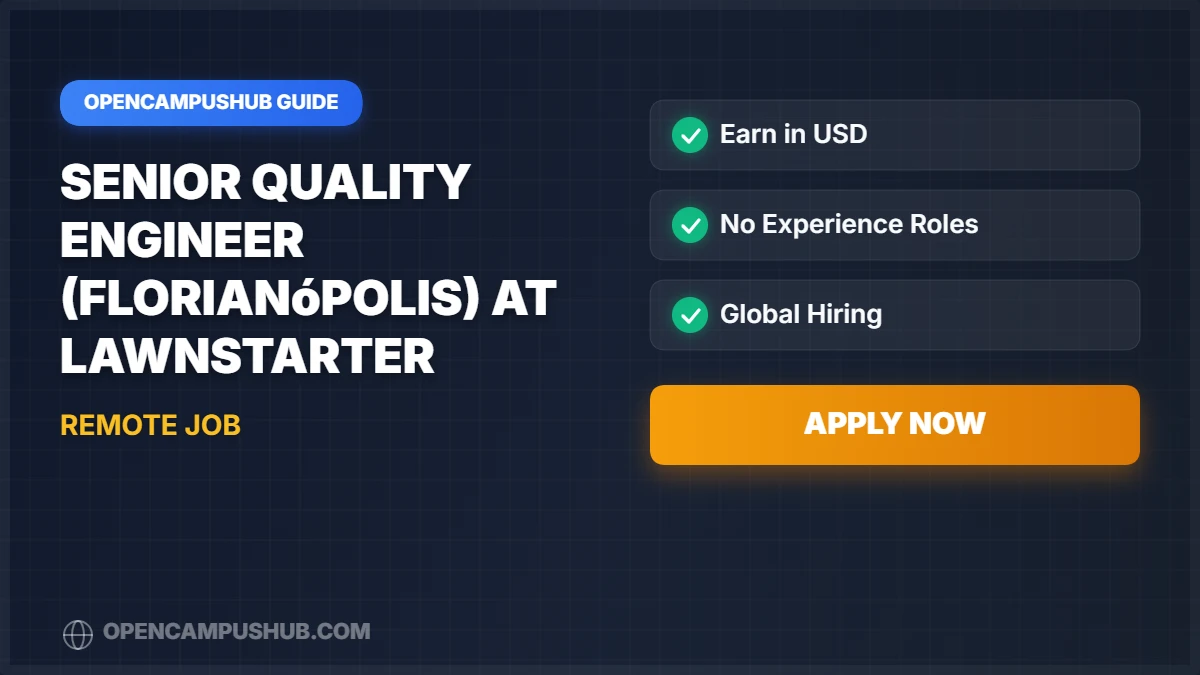 Senior Quality Engineer (Florianópolis) at LawnStarter