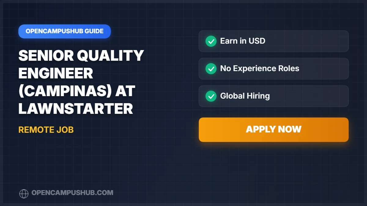 Senior Quality Engineer (Campinas) at LawnStarter