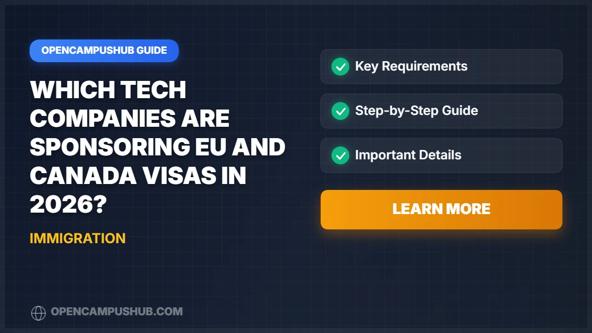 Which Tech Companies Are Sponsoring EU and Canada Visas in 2026?