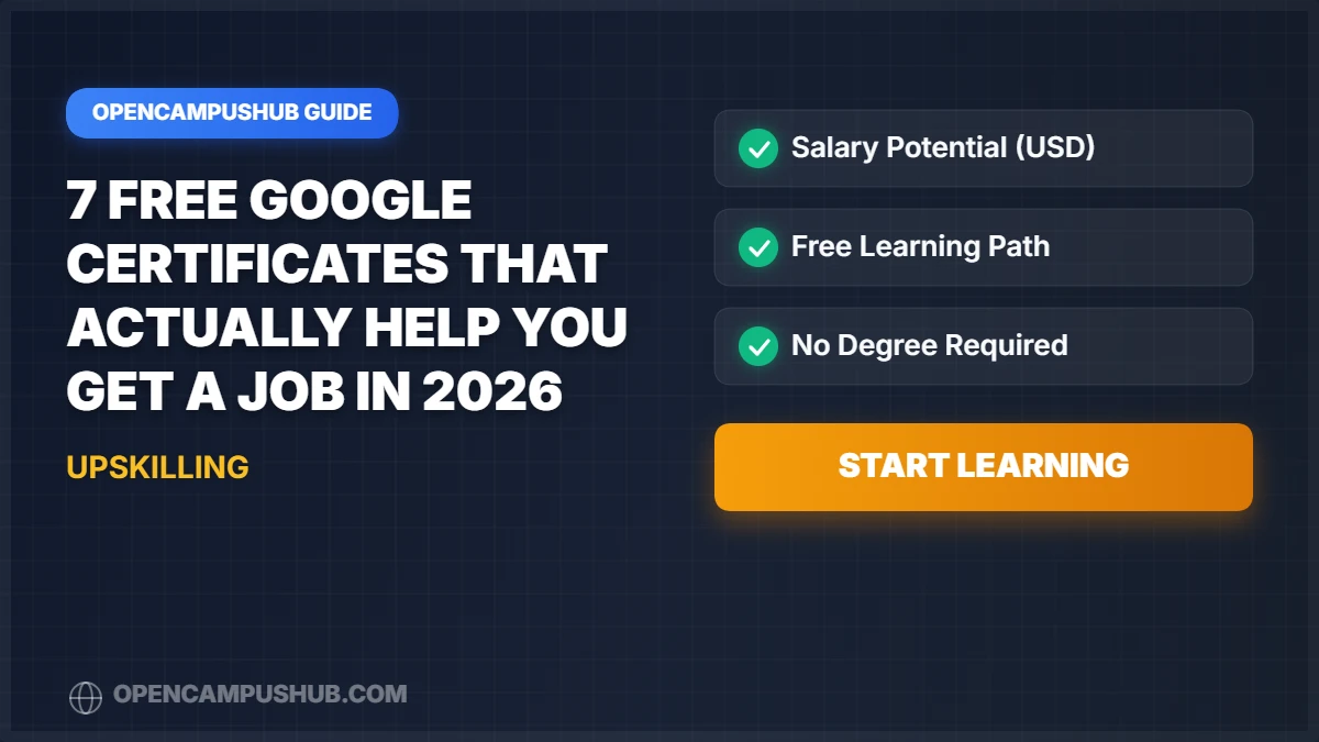 7 Free Google Certificates That Actually Help You Get a Job in 2026
