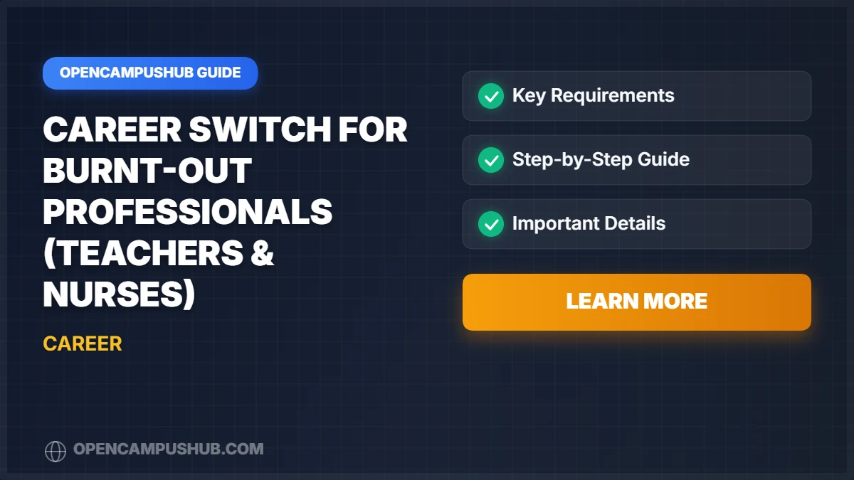 Career Switch for Burnt-out Professionals (Teachers & Nurses)