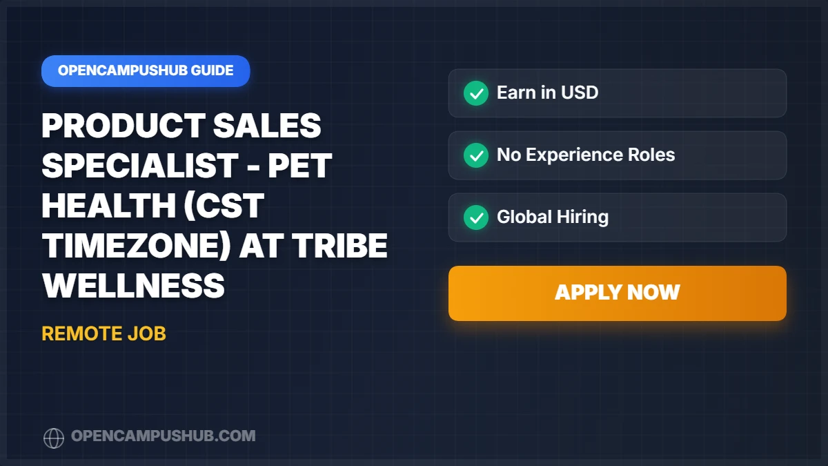 Product Sales Specialist - Pet Health (CST timezone) at Tribe Wellness