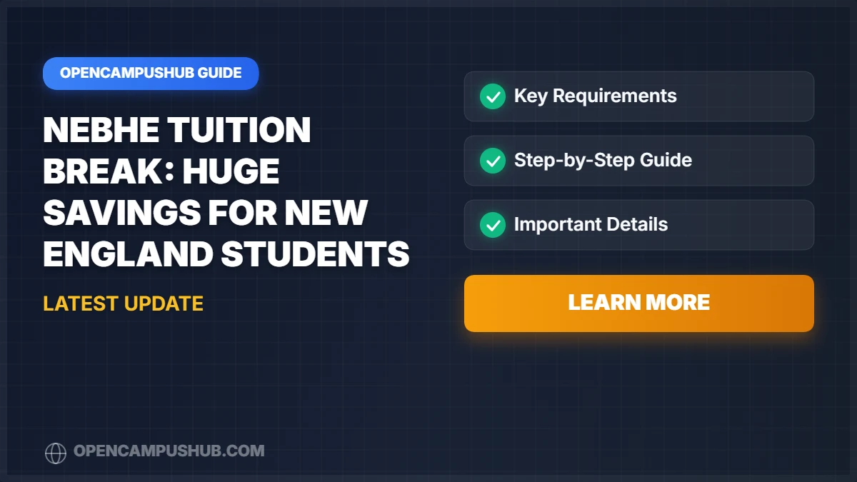 NEBHE Tuition Break: Huge Savings for New England Students